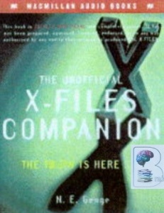 The Unofficial X-Files Companion written by N.E. Genge performed by Bob Sherman on Cassette (Abridged)
